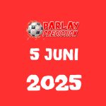 Prediksi Parlay Bola Malam ini 5 Juni 2025