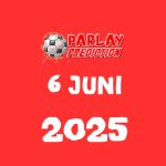 Prediksi Parlay Bola Malam ini 6 Juni 2025